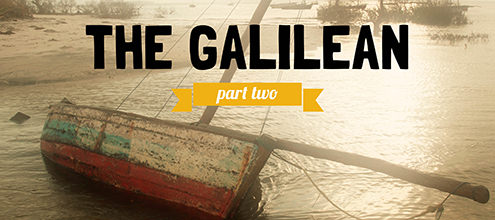 The Galilean: Part 2