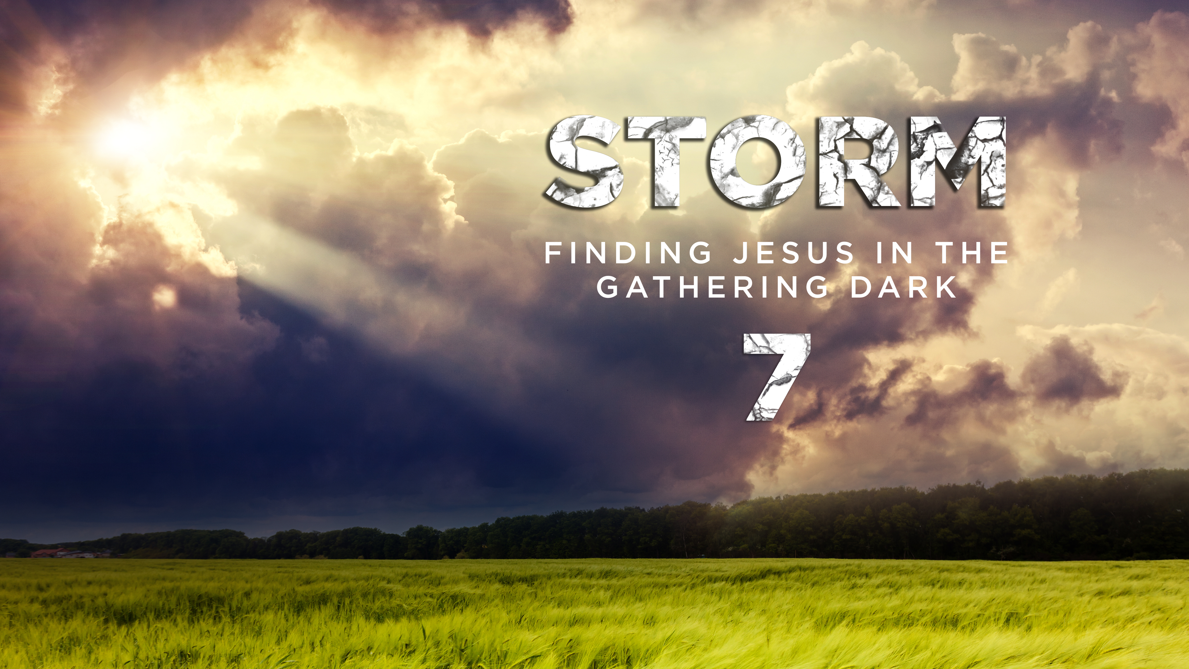 Finding Jesus in the Gathering Dark - 7