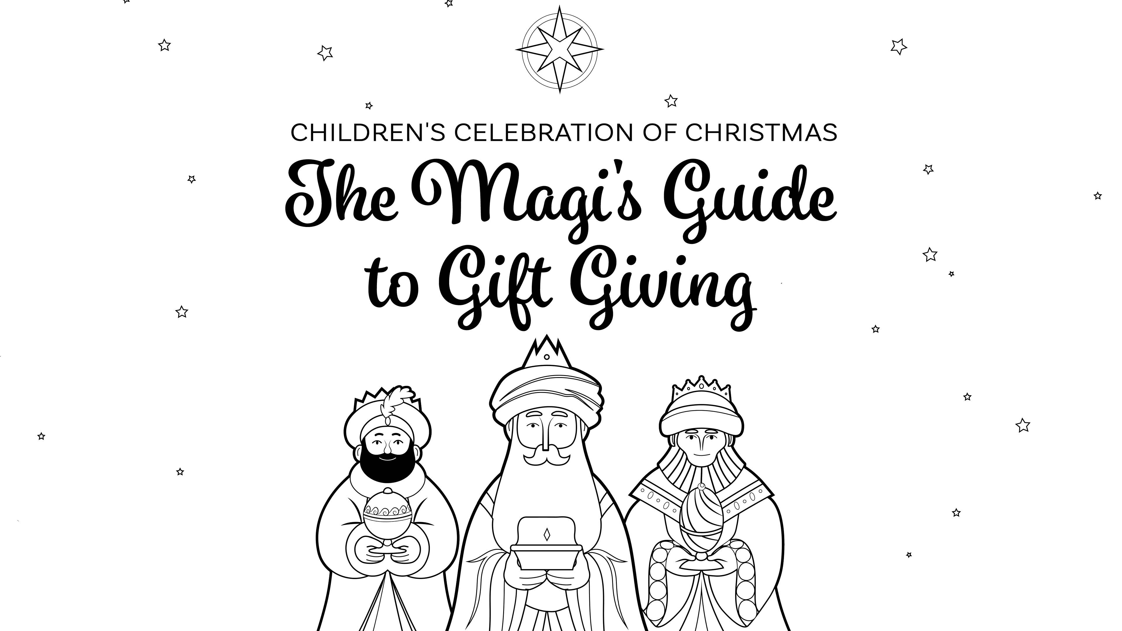 The Magi’s Guide to Gift Giving