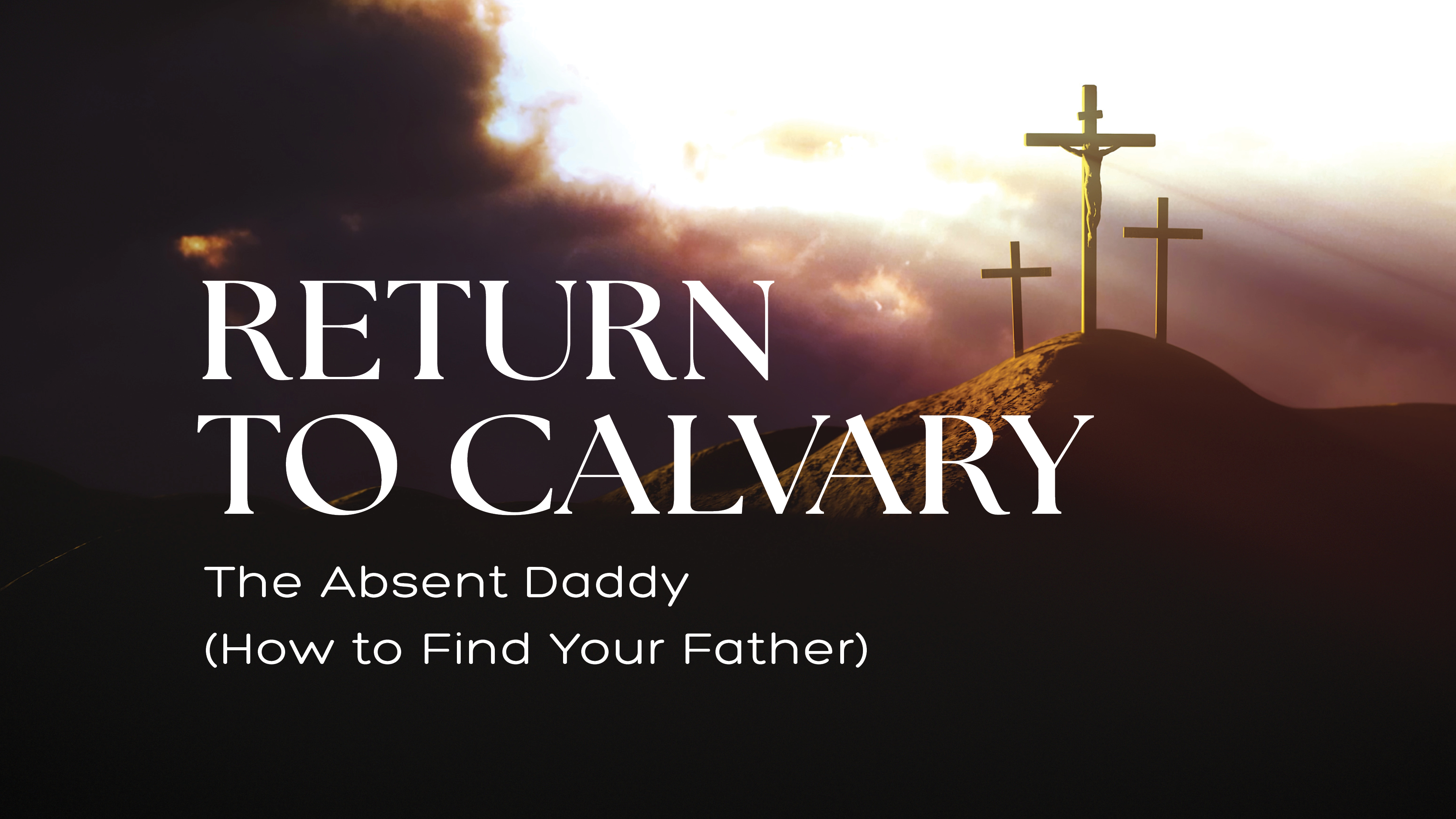 The Absent Daddy (How to Find Your Father)