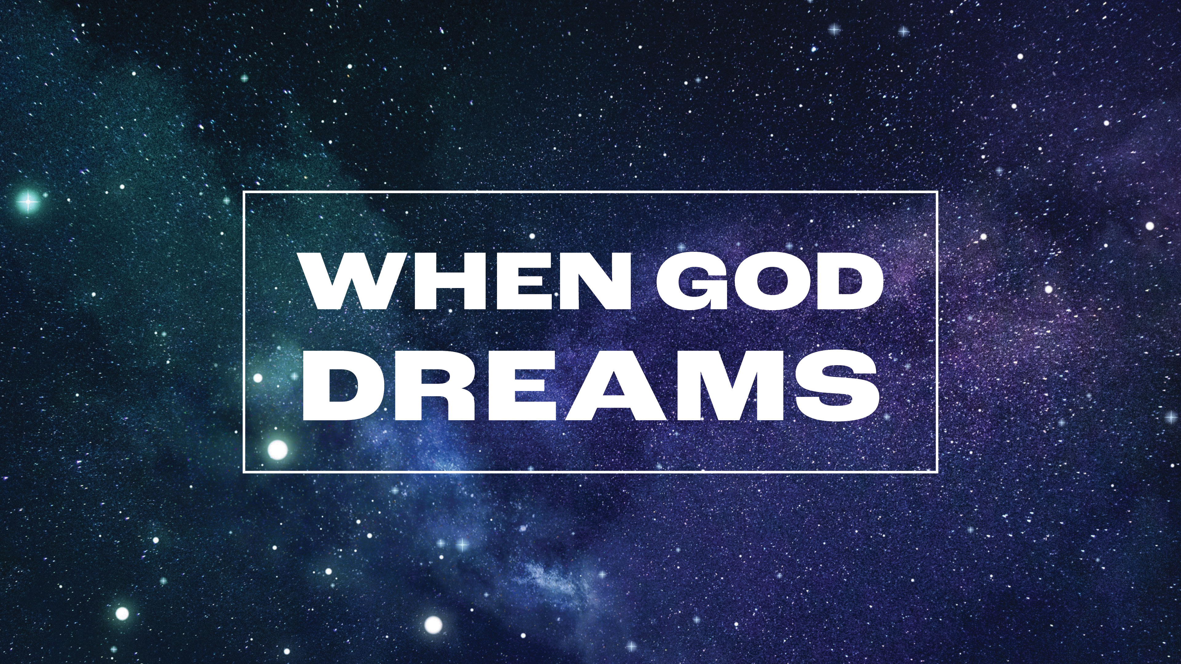 When God Dreams