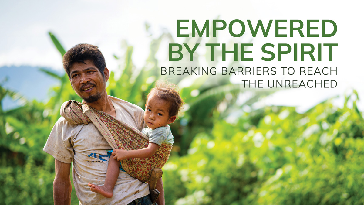 Breaking Barriers to Reach the Unreached